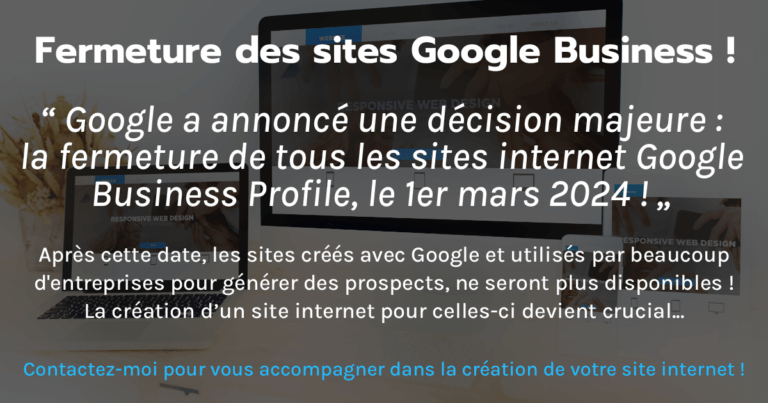 Fermeture des sites internet Google Business Profile !